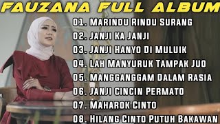 FAUZANA - LAGU MINANG TERBARU FULL ALBUM TERPOPULER 2024 🎶MARINDU RINDU SURANG 🎶