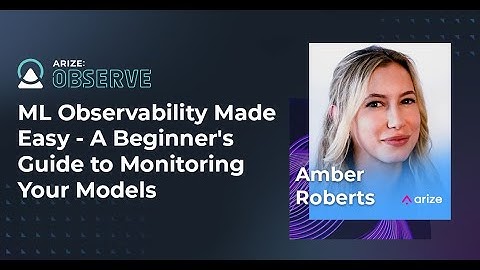 ML Observability Made Easy - A Beginner