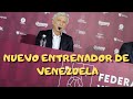 PEKERMAN Es Nuevo Entrenador De VENEZUELA