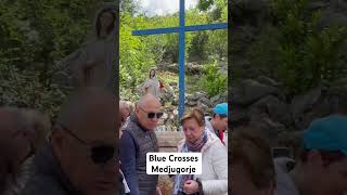 Blue Crosses Medjugorje #medjugorje #ourladyofmedjugorje #apparitions