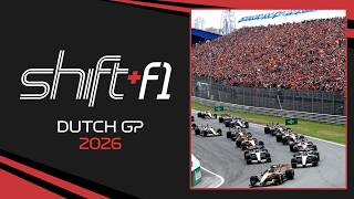 Dutch GP 2026 - Shift+F1 Podcast Episode #361