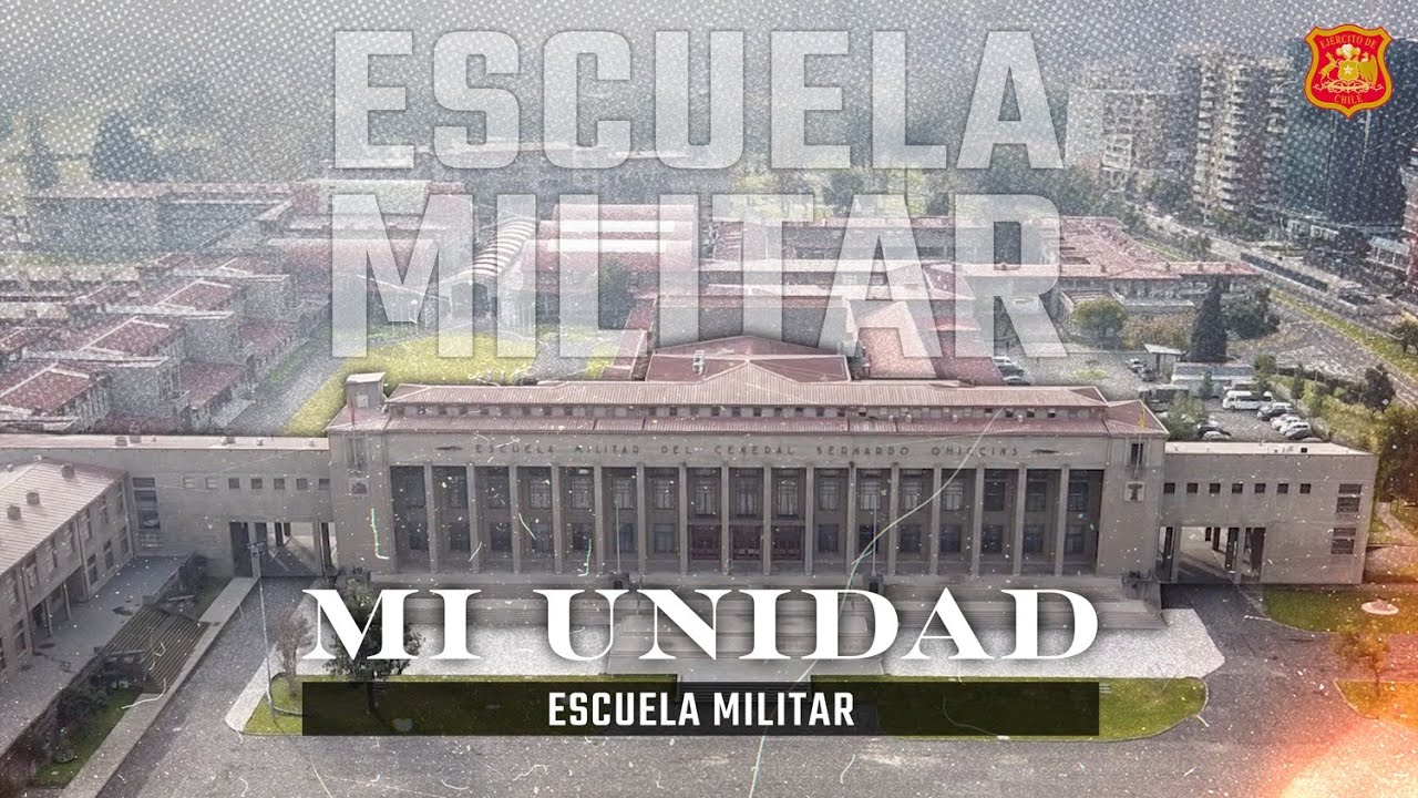 Mi Unidad: Escuela Militar