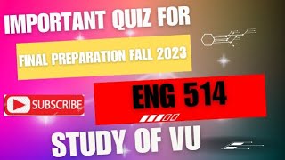 ENG 514 Teaching of Listening and Speaking Skills Final Term Preparation Fall 2023 || (eng514)