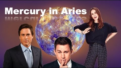 Celebrity Examples of Aries Mercury | Seeing Astrology