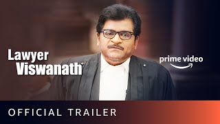 Lawyer Viswanath - Official Trailer | New Telugu Movie 2021 | Amazon Prime Video 