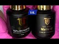 ᴛᴇꜰʟᴏɴ ᴍᴀᴛᴛᴇ Vs 𝗠𝗮𝘁𝘁𝗲 𝗜𝘁! matte topcoat differences