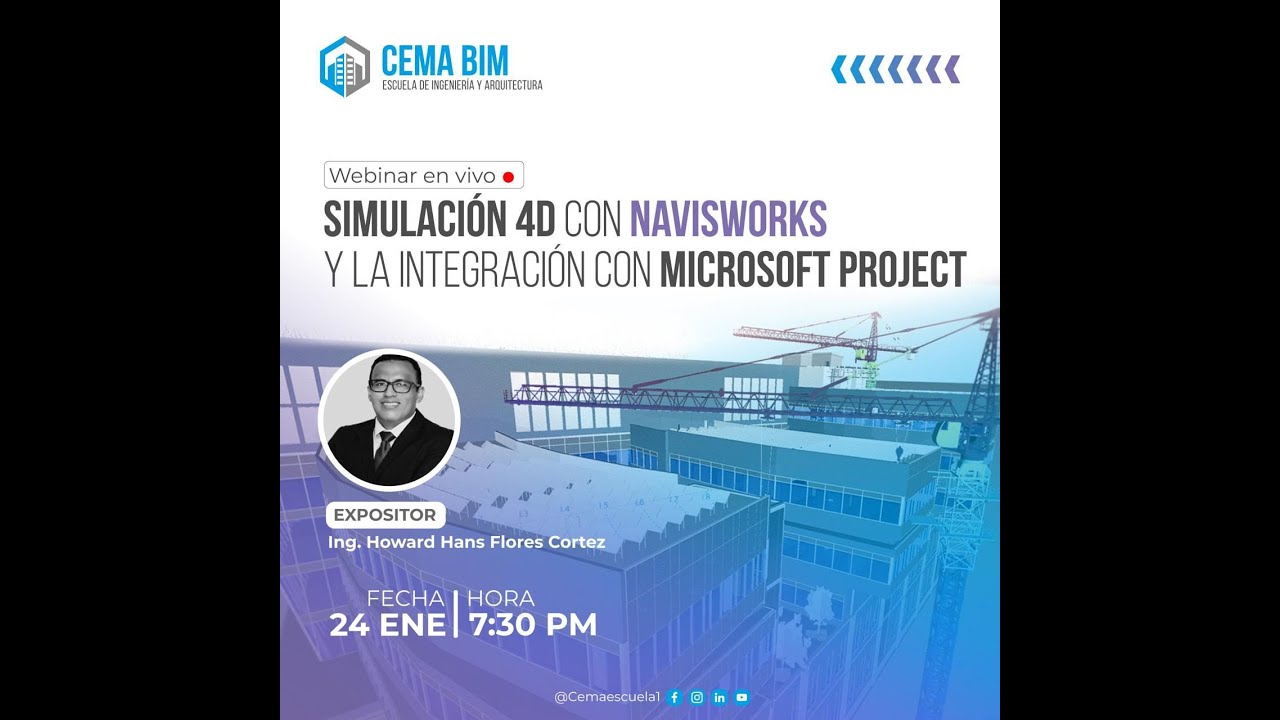 WEBINAR SIMULACIÓN 4D CON NAVISWORKS Y LA INTEGRACIÓN CON MICROSOFT ...