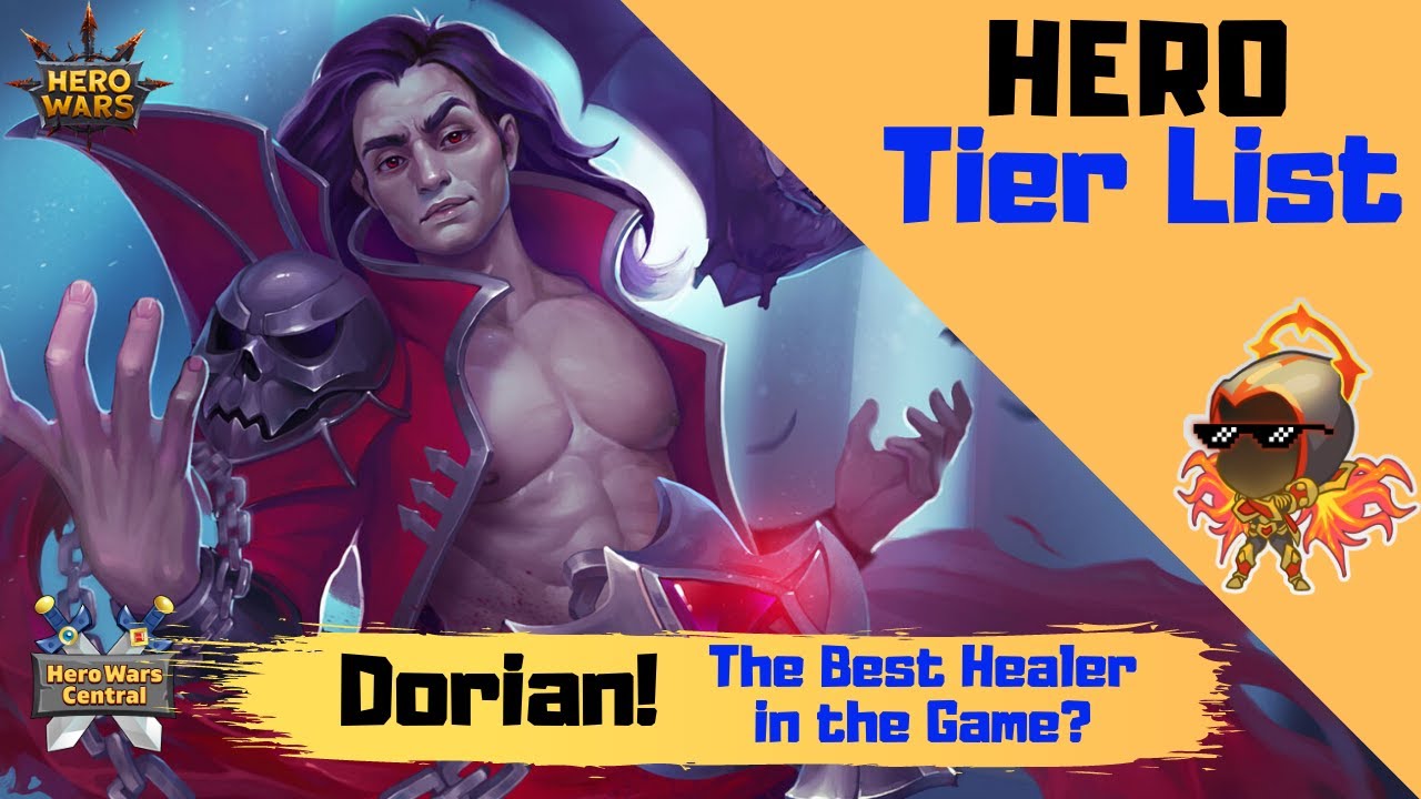 Hero Wars The Best Healer In The Game Dorian Tier List Discussion Youtube Hero Wars The Best Healer In The Game Dorian Tier List Discussion Youtube