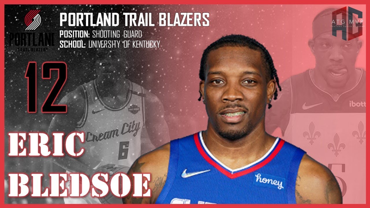 PORTLAND TRAIL BLAZERS: Eric Bledsoe ᴴᴰ