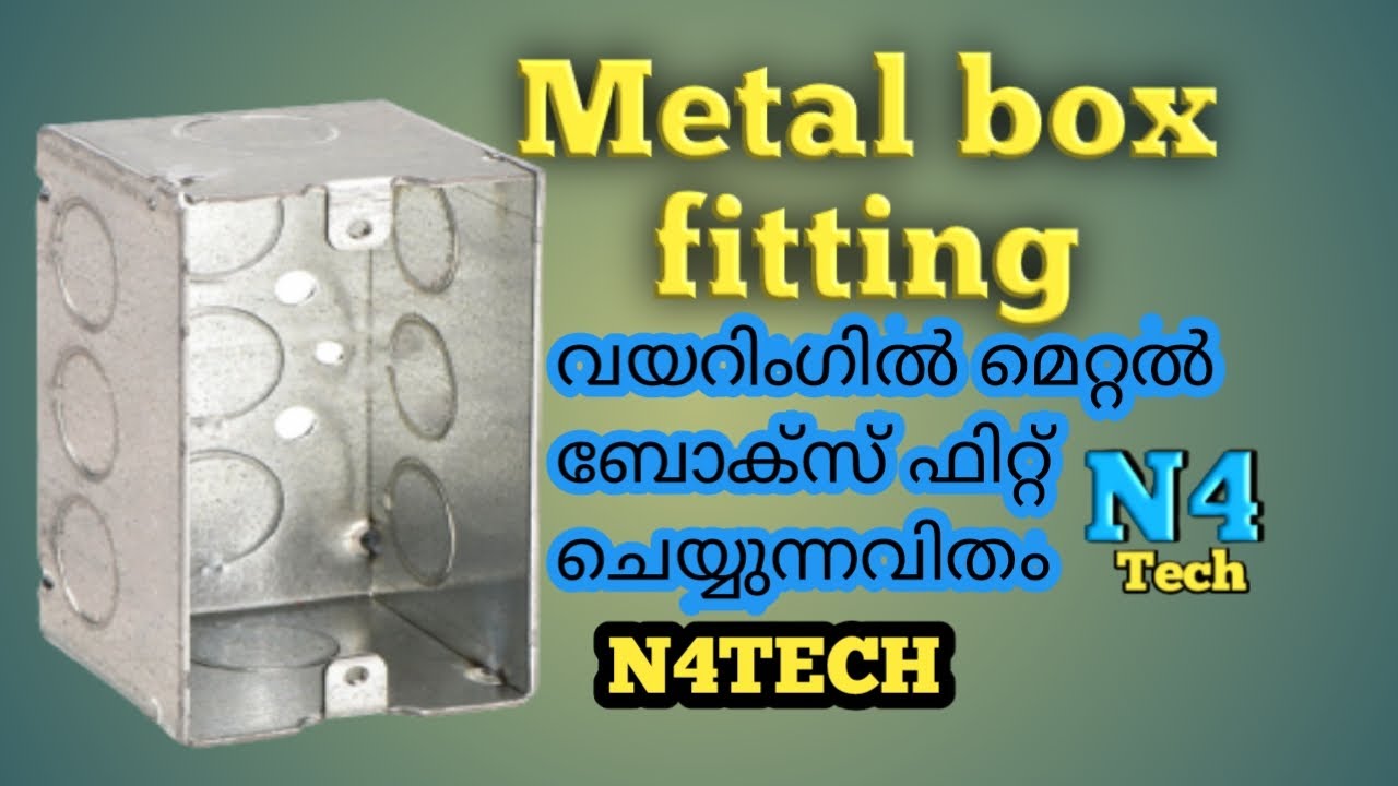 Metal box fitting Malayalam N4tech YouTube