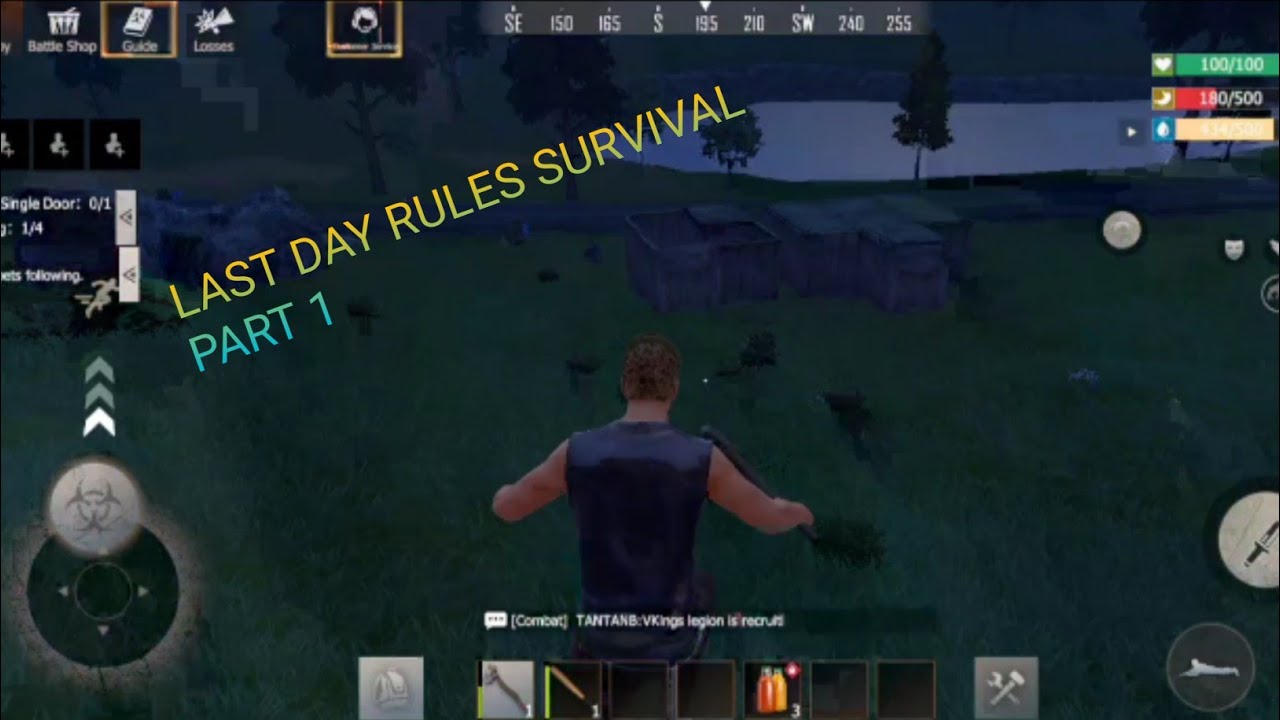 Last Day Rules Survival Part 1 I built my first