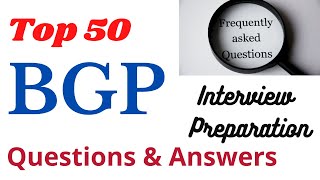 BGP Interview Questions and Answers || Interview Praparation || TOP 50 || screenshot 4