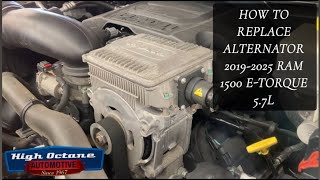 2019-2025 RAM 1500 5.7L E-Torque Alternator Removal How-To