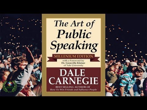 The Art of Public Speaking Part 2 - Dale Carnegie - YouTube