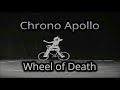 Chrono apollo  wheel of death official visualizer