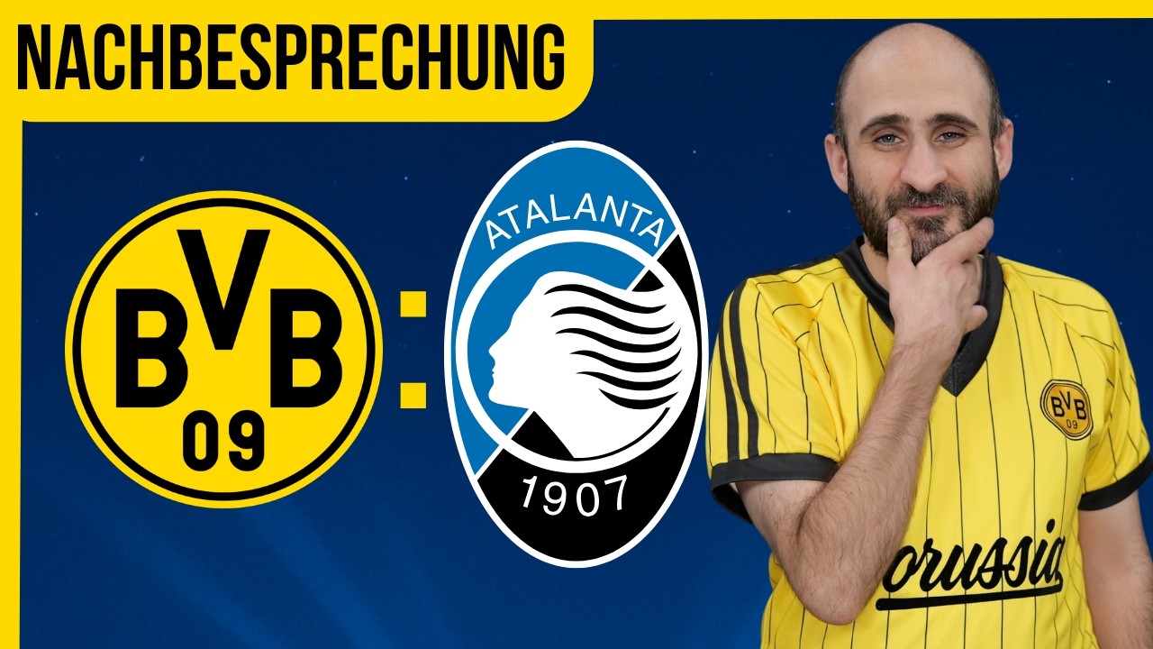 BVB 2:0 gegen Atalanta – Analyse