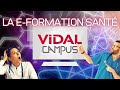 Vidal campus  la formation mdicale 100 en ligne