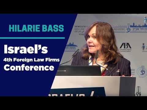 Israel’s 4th Foreign Law Firms Conference |  Hilarie Bass