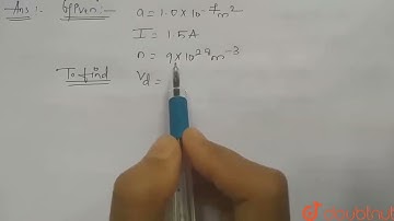Estimate the average drift speed of conduction electrons in a copper | Class 12 Physics | Doubtnut