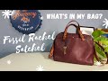 Fossil Rachel Satchel : What’s in my bag?