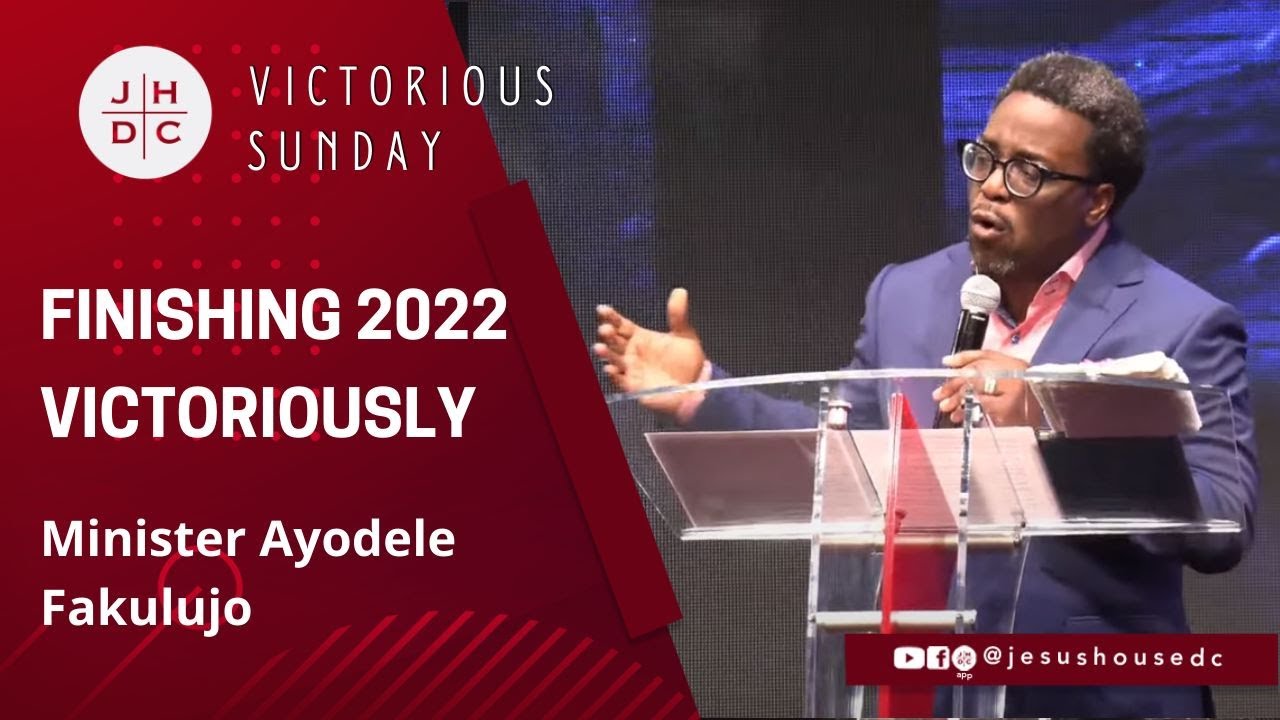 Jesus House DC Finishing 2022 Victoriously Minister Ayodele