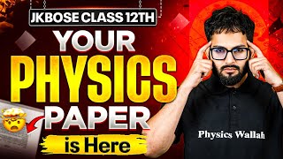 Your Physics Paper is Here😱 | JKBOSE Class 12th Physics🔥 | JKBOSE Wallah screenshot 4