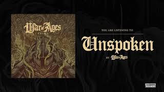 War Of Ages - Unspoken Resimi