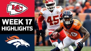 Chiefs vs. Broncos | NFL Week 17 Game Highlights