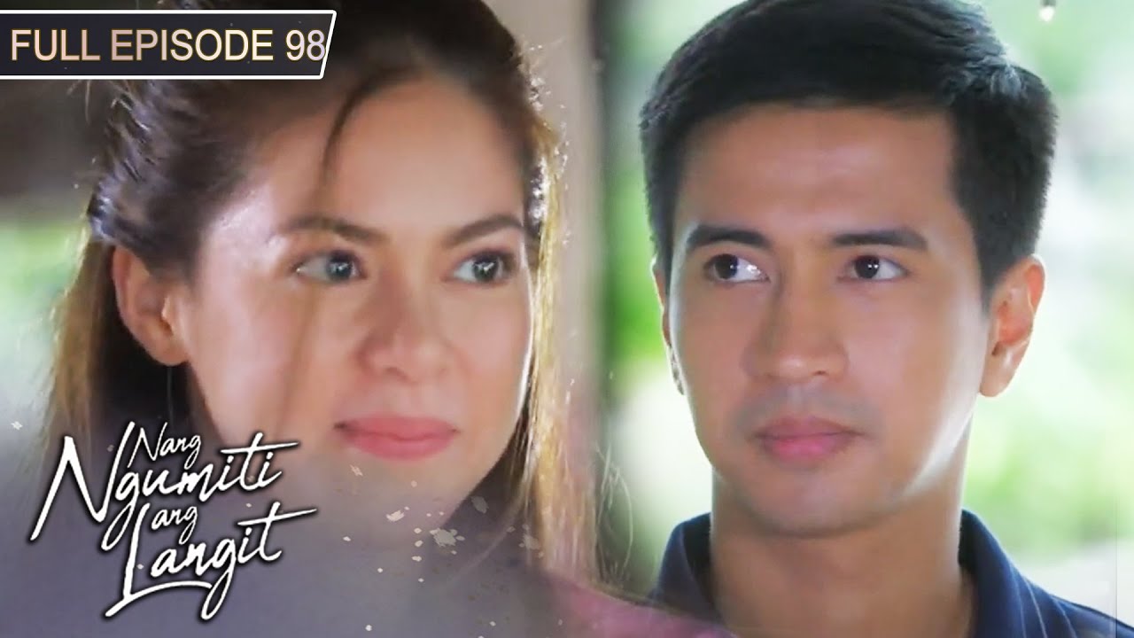 [ENG SUBS] Full Episode 98 | Nang Ngumiti ang Langit