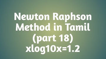 Newton Raphson Method in Tamil | part 18 |
