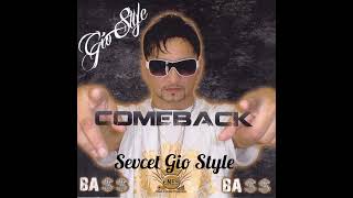 Sevcet Gio Style- Tu Sijan Mi Kamli Official Music Video