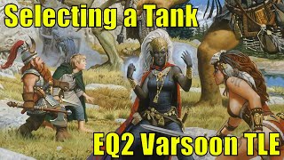 Selecting a Tank in EQ2 | Varsoon