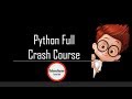 Python Full Crash Course