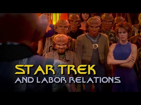 Star Trek and Labor Relations: Looking at DS9's "Bar Association"
