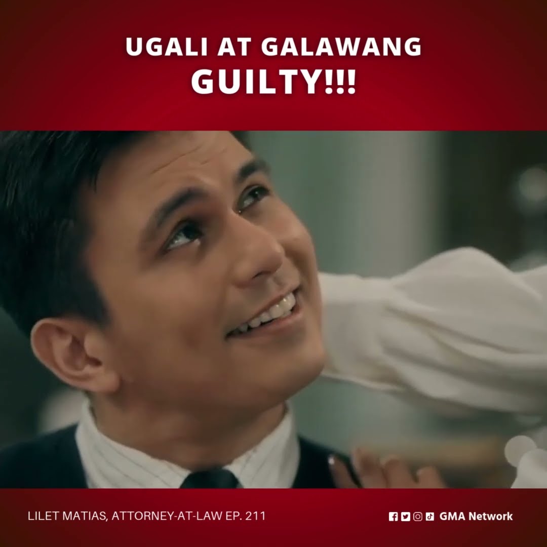 Lilet Matias, Attorney-at-Law: Ugali at galawang guilty! (Episode 211)