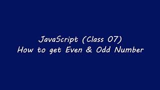 14. JavaScript odd and even number identify Wealth