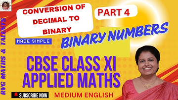 CBSECLASS XI APPLIED MATHS PART4 NCERT BINARY NUMBERS CONVERSION DECIMAL TO BINARY ENGLISH #rvgmaths