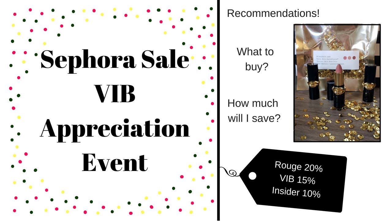 Sephora VIB Sale 2018 | VIB Appreciation Event