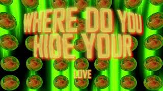 Skofee & Cimo Fränkel - Where Do You Hide Your Love (Official Lyric Video)