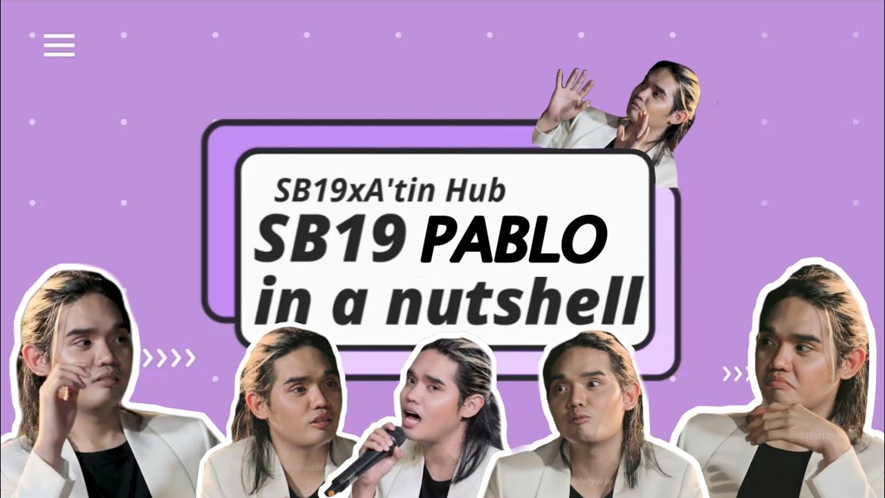 [ENG SUBS] SB19 PABLO IN A NUTSHELL: Pinuno being a mood for 7 minutes straight