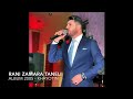 الفنان راني Rani Singer تانيلي Tanely