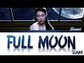 Sunmi (선미) - Full Moon (보름달) ft. Lena Lyrics [Color Coded Han/Rom/Eng]