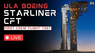 LIVE: ULA Boeing CFT Starliner Launch Atlas V CST-100 Starliner