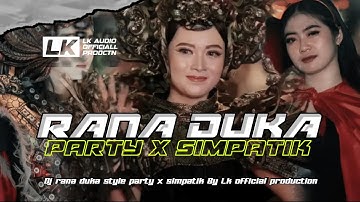 DJ RANA DUKA PARTY X SIMPATIK LK OFFICIAL PRODUCTION X TEAM BLEDOS GANK