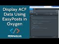 Display ACF Data Using EasyPosts in Oxygen Builder for WordPress