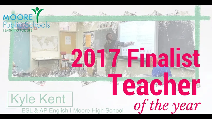 Kyle Kent | 2017 Finalist Teacher of the Year