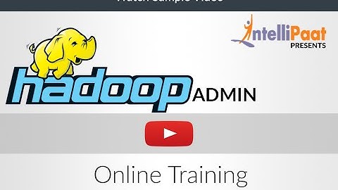 Hadoop Admin Training