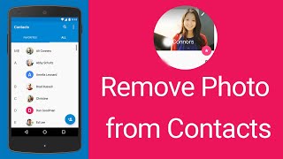 How to Remove Photo from Contacts on Android?