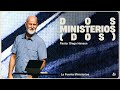 Dos ministerios II – Ps. Diego Hansen