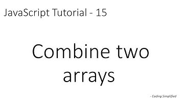 JavaScript Tutorial - 15: Combine two arrays